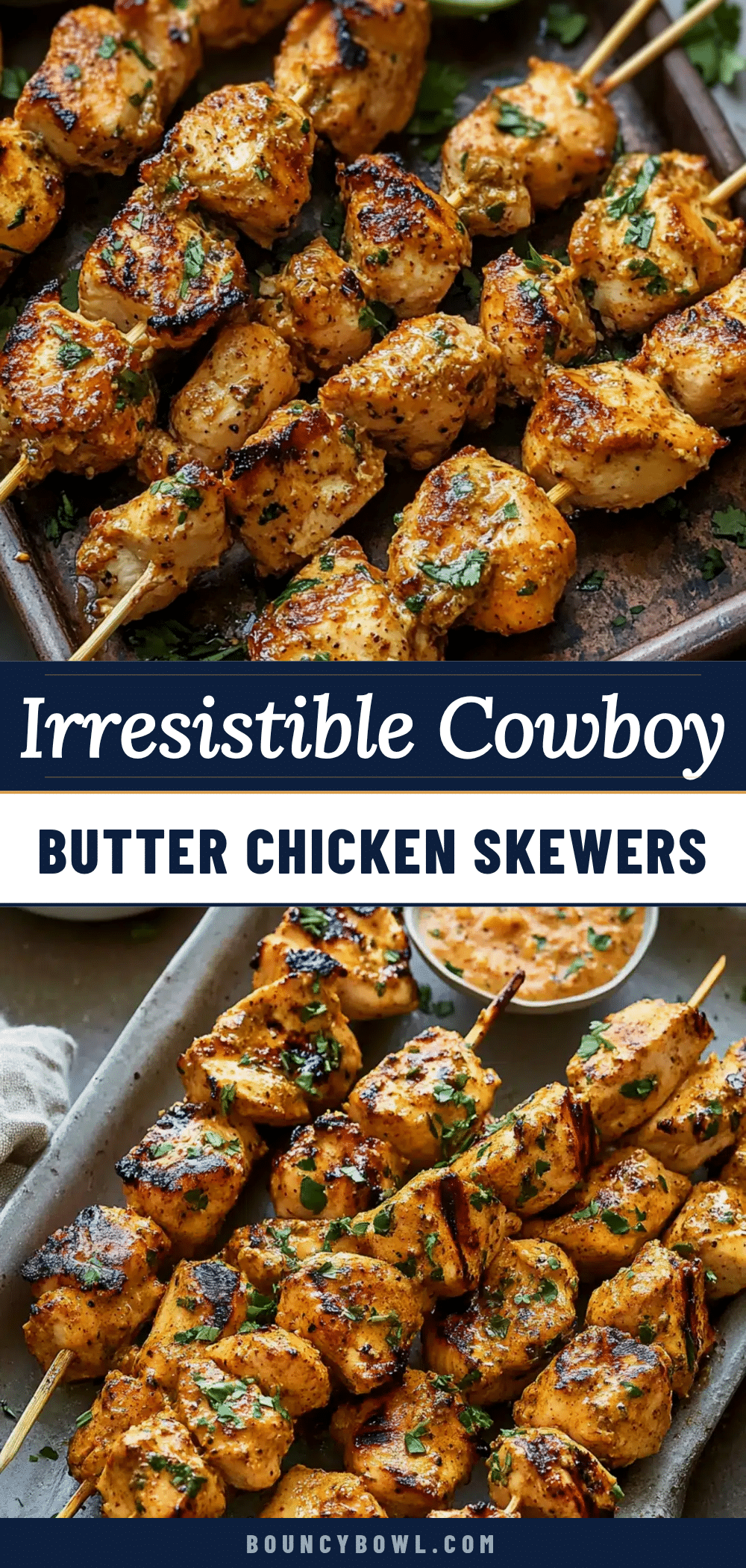 cowboy butter chicken skewers recipe