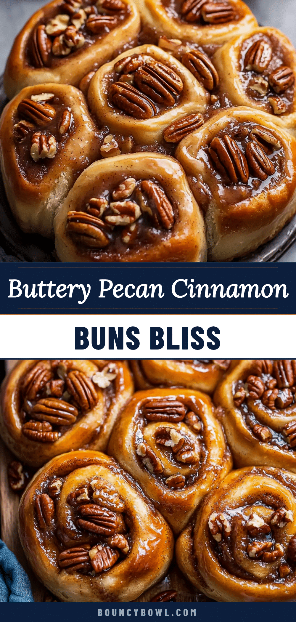 butter pecan cinnamon buns recipe