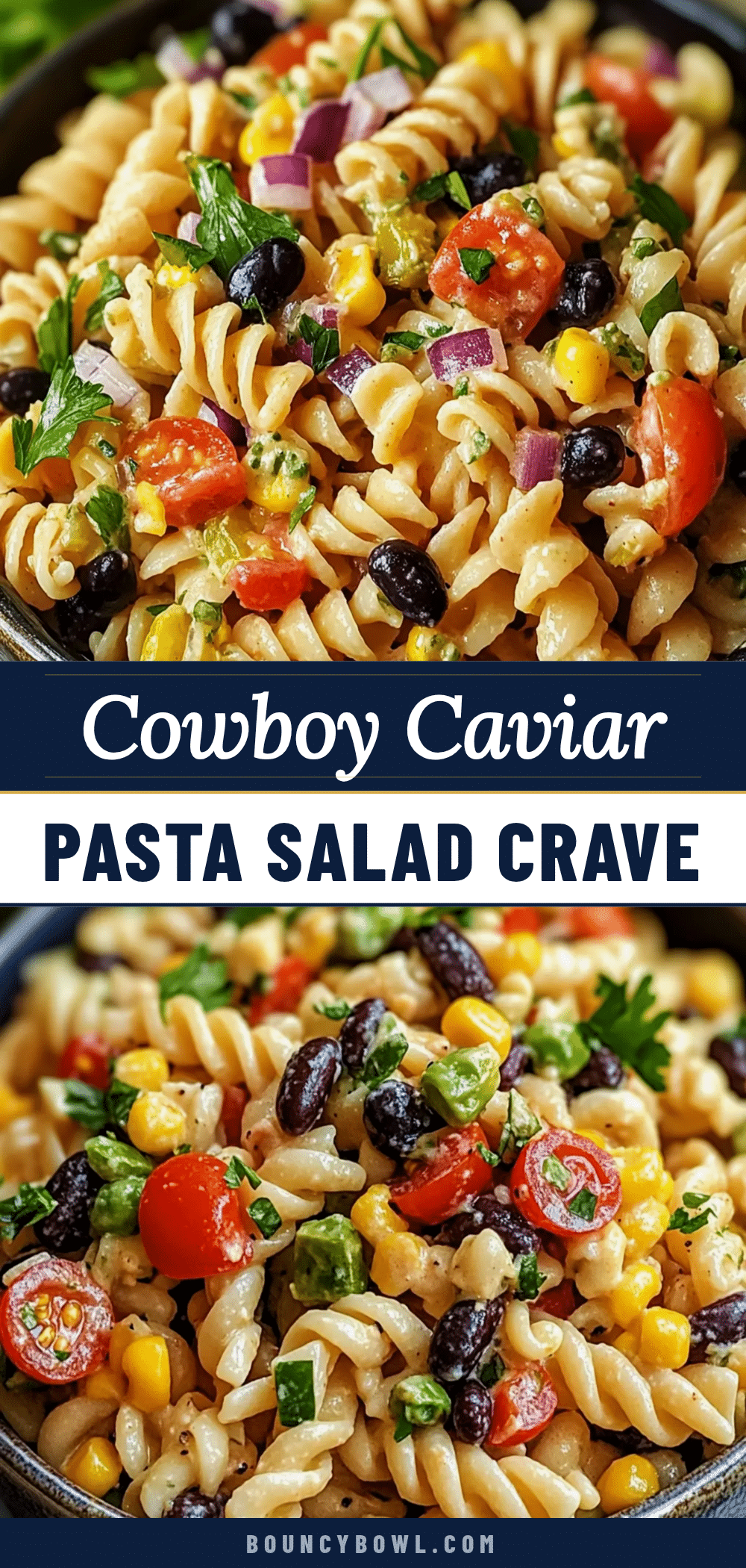 cowboy caviar pasta salad recipe