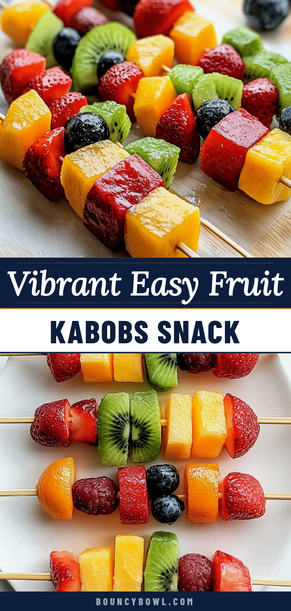 fresh colorful fruit kabobs recipe