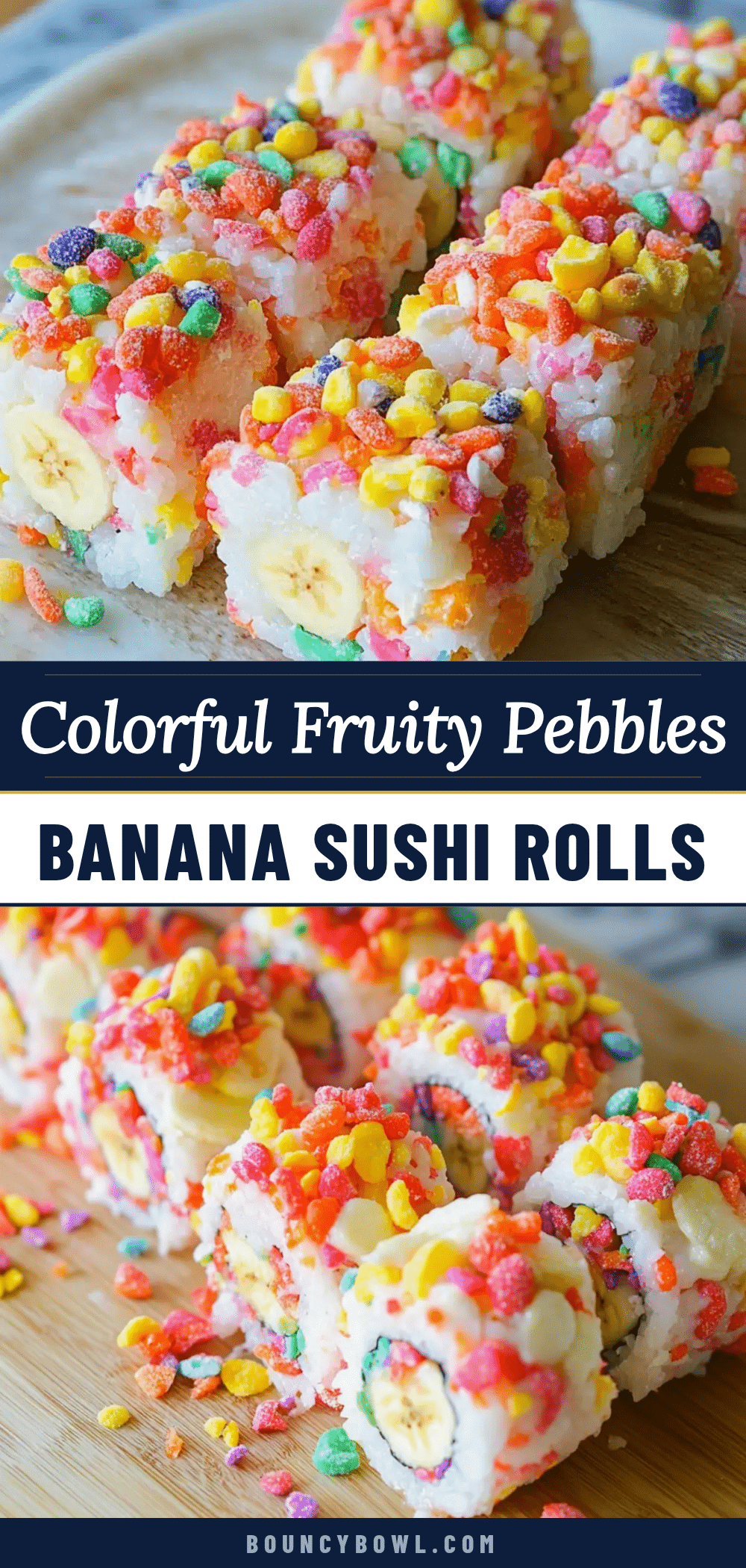 fruity pebbles banana sushi rolls recipe