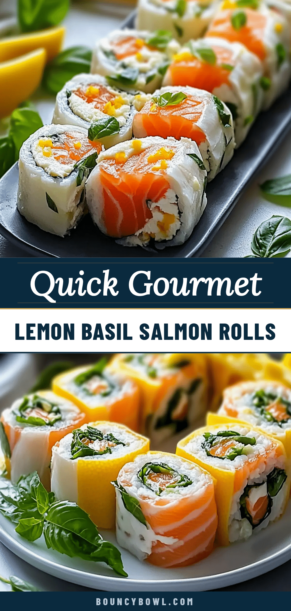 lemon basil salmon rolls recipe