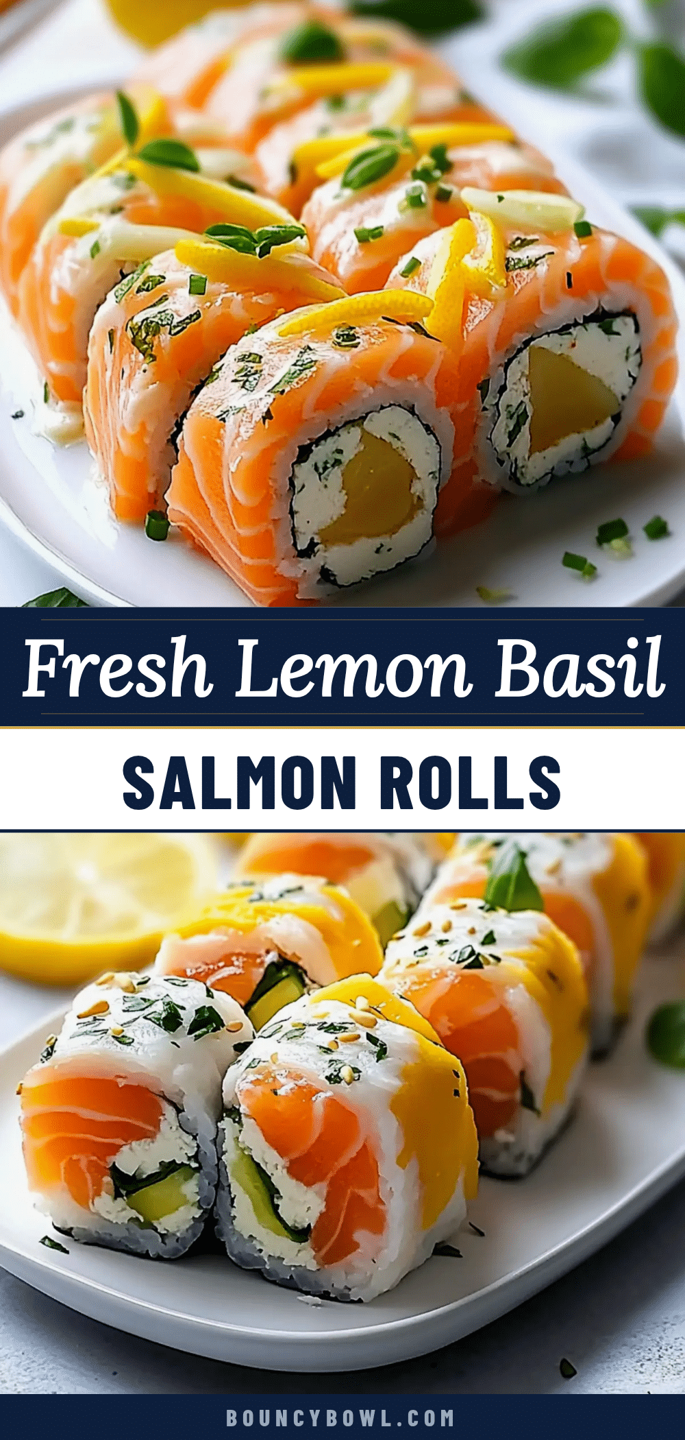 lemon basil salmon rolls recipe